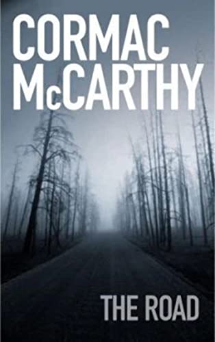 The Road - McCarthy, Cormac