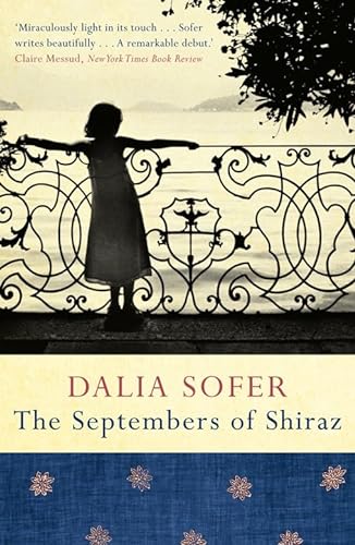 9780330447706: The Septembers of Shiraz