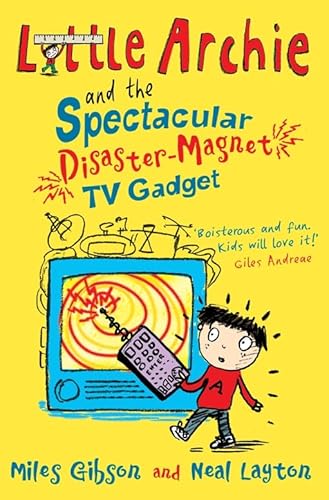 Stock image for Little Archie and the Spectacular Disaster-Magnet TV Gadget for sale by WorldofBooks