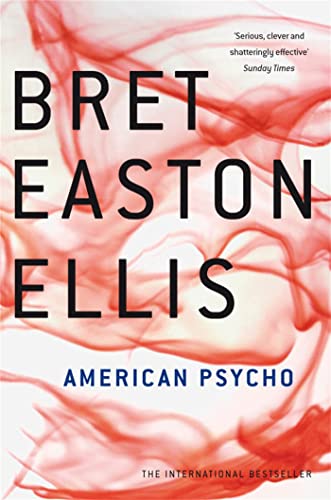 American Psycho (9780330448017) by Ellis, Bret Easton