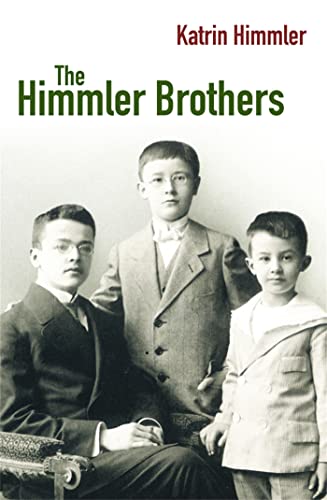 Beispielbild fr The Himmler Brothers zum Verkauf von WorldofBooks