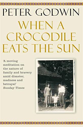 9780330448185: When A Crocodile Eats the Sun