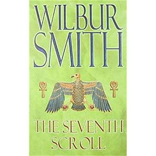 Stock image for The Seventh Scroll (The Egyptian Novels) for sale by WorldofBooks