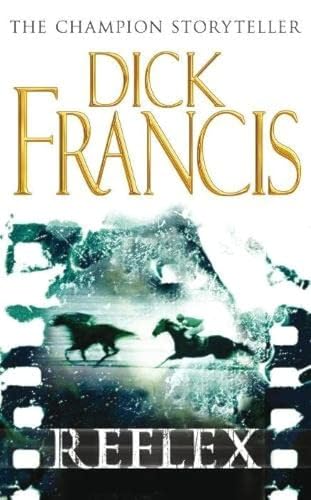 Reflex - Dick Francis