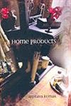 Stock image for Home Products for sale by Housing Works Online Bookstore