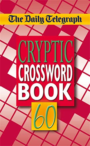 Stock image for The Daily Telegraph Cryptic Crosswords 60 for sale by Chiron Media