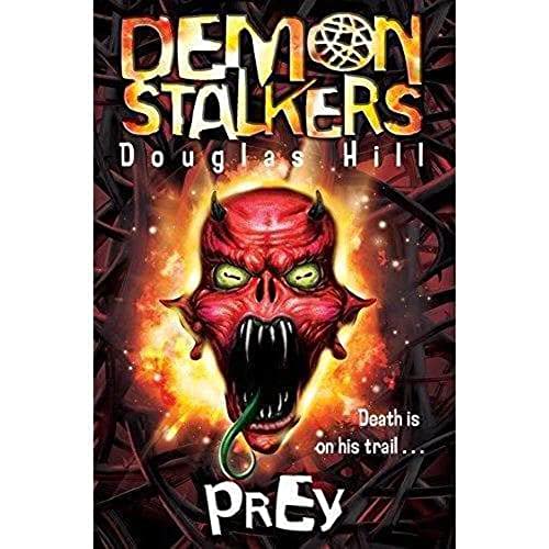 9780330452144: Demon Stalkers 1 - Prey