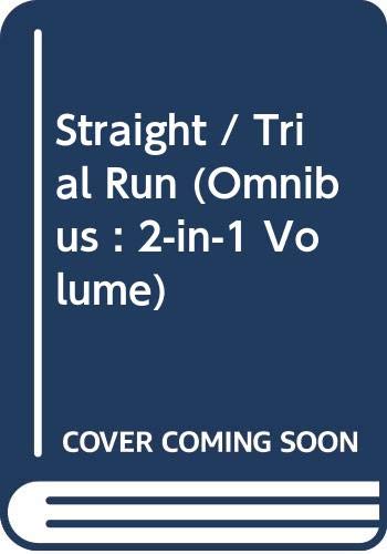 Beispielbild fr Straight / Trial Run (Omnibus : 2-in-1 Volume) zum Verkauf von WorldofBooks