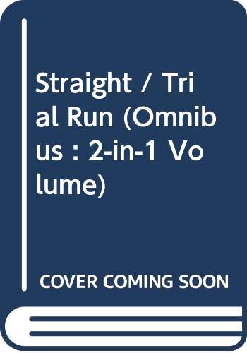 Stock image for Straight / Trial Run (Omnibus : 2-in-1 Volume) for sale by WorldofBooks