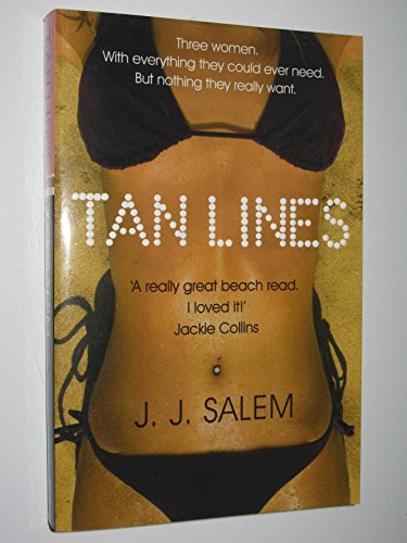 Stock image for Tan Lines: A Novel of Sex and Sunburn for sale by AwesomeBooks