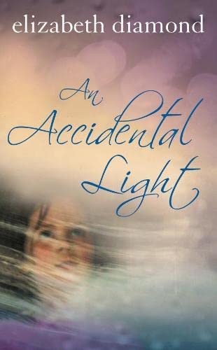 Stock image for An Accidental Light for sale by WorldofBooks