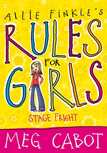 9780330453783: Stage Fright (Allie Finkle's Rules for Girls, 4)