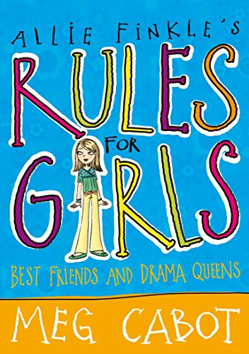 Stock image for Best Friends and Drama Queens (Allie Finkle's Rules for Girls) for sale by WorldofBooks