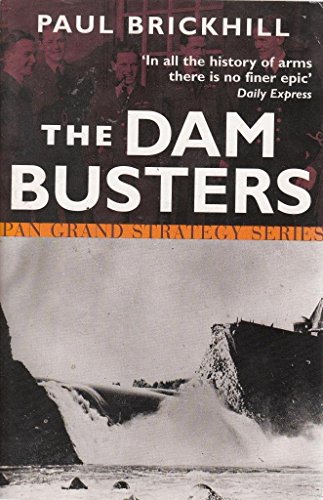 Stock image for The Dam Busters [Pan Grand Strategy Series] for sale by WorldofBooks