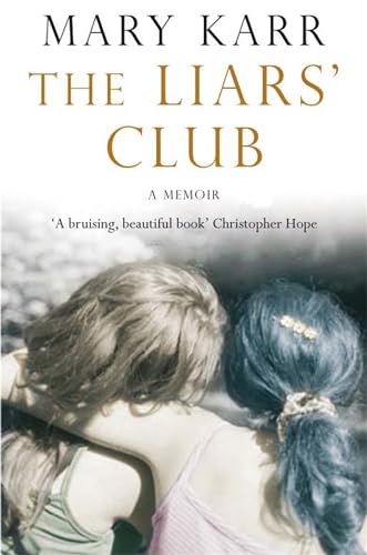 Imagen de archivo de The Liars' Club: A Memoir a la venta por ThriftBooks-Atlanta