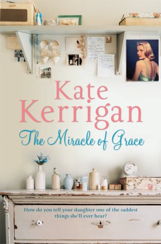 9780330456227: The Miracle of Grace