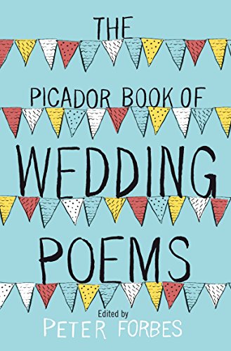 9780330456869: The Picador Book of Wedding Poems