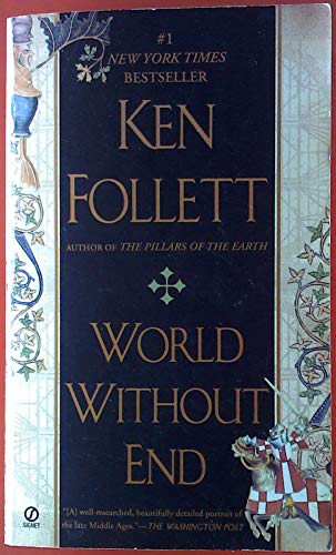 9780330456920: Wotld without end: Ken Follett (Kingsbridge-saga, 2)