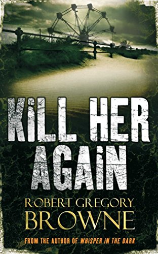 9780330457026: KILL HER AGAIN [Paperback]