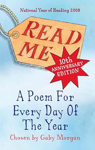 Beispielbild fr Read Me 10th Anniversary Edition: A poem for every day of the year zum Verkauf von AwesomeBooks