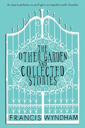 Stock image for The Other Garden and Collected Stories for sale by WorldofBooks