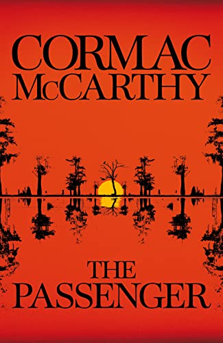 Beispielbild fr The Passenger: Cormac McCarthy (Bobby Western, 1) zum Verkauf von WorldofBooks
