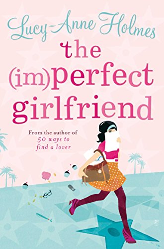 Beispielbild fr The (Im)Perfect Girlfriend zum Verkauf von AwesomeBooks