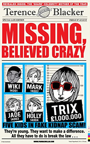 Beispielbild fr Missing, Believed Crazy zum Verkauf von WorldofBooks