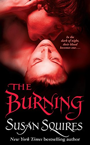 The Burning (9780330460910) by Susan Squires