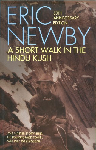 9780330462679: A Short Walk in the Hindu Kush (50th anniversary edition)