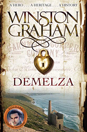 Beispielbild fr Demelza: A Novel of Cornwall 1788-1790 (Poldark) zum Verkauf von Wonder Book