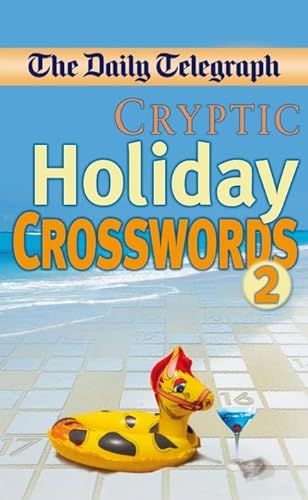 Stock image for Daily Telegraph Cryptic Holiday Crosswords 2 for sale by AwesomeBooks