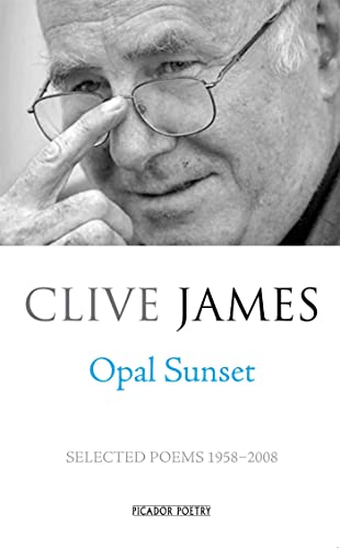 9780330468176: Opal Sunset: Selected Poems, 1958-2008