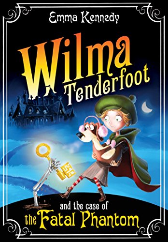 Beispielbild fr Wilma Tenderfoot and the Case of the Fatal Phantom: Book 3 zum Verkauf von Better World Books