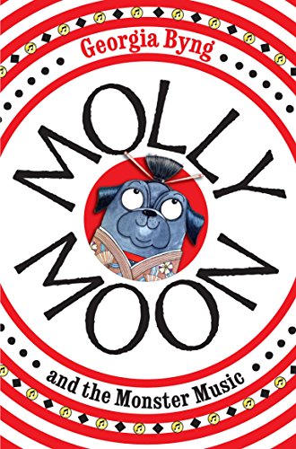 Beispielbild fr Molly Moon and the Monster Music zum Verkauf von WorldofBooks