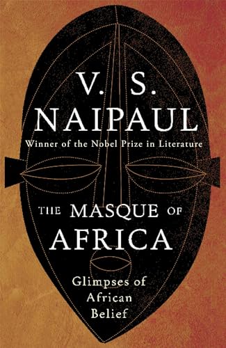 9780330472050: The Masque of Africa: Glimpses of African Belief [Idioma Ingls]