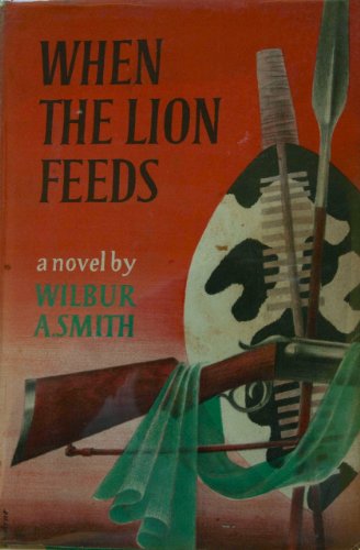 9780330473149: When The Lion Feeds
