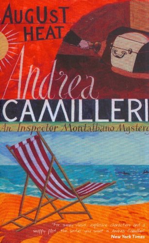 Stock image for August heat Camilleri, Andrea for sale by Iridium_Books