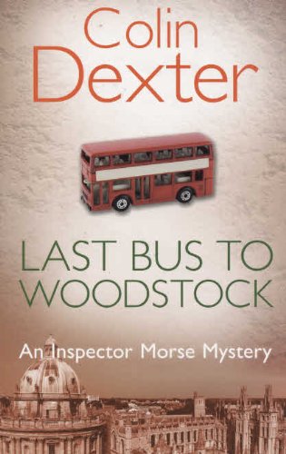 Stock image for Last Bus to Woodstock a Form Spl for sale by WorldofBooks