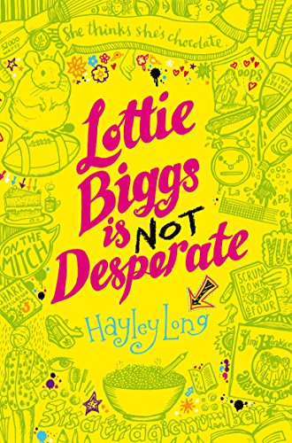 Imagen de archivo de Lottie Biggs is (Not) Desperate a la venta por AwesomeBooks