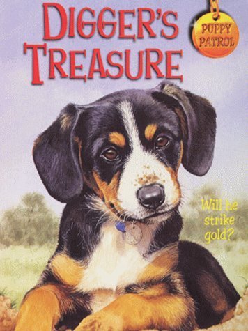 9780330480086: Puppy Patrol 32: Digger's Treasure