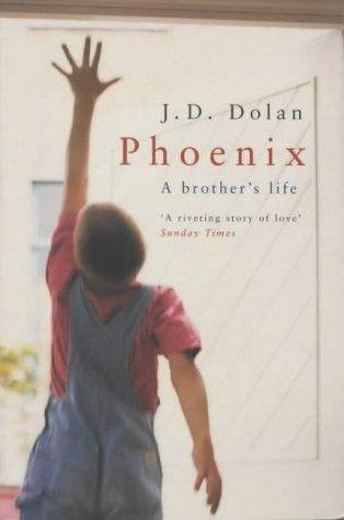 9780330480338: Phoenix: a brother's life