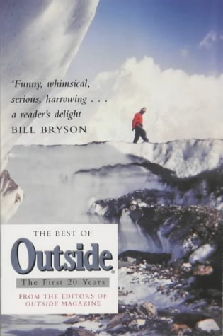Stock image for Best of Outside: The Picador Book of Adventure for sale by Bahamut Media