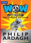 Stock image for WOW! Events That Changed the World (WOW!) for sale by MusicMagpie