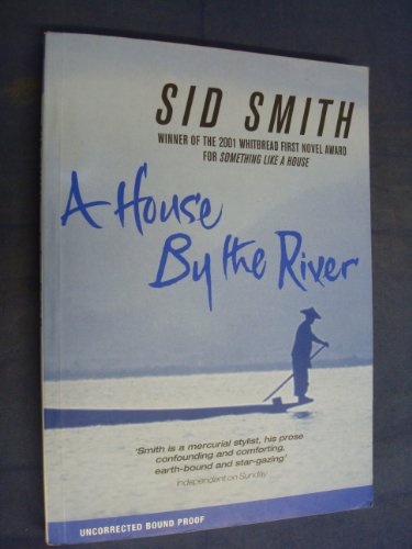 Beispielbild fr Smith, S: House by the River zum Verkauf von medimops
