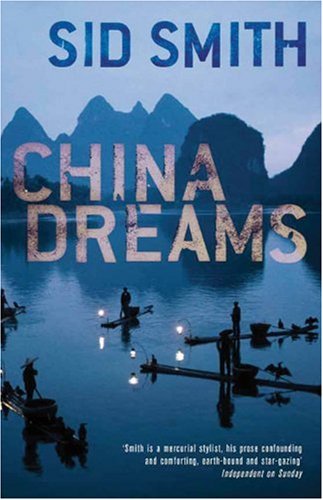 Stock image for China Dreams for sale by Goldstone Books