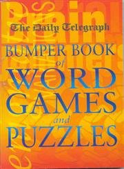 Imagen de archivo de Daily Telegraph Bumper Book of Wordgames and Puzzles a la venta por Brit Books