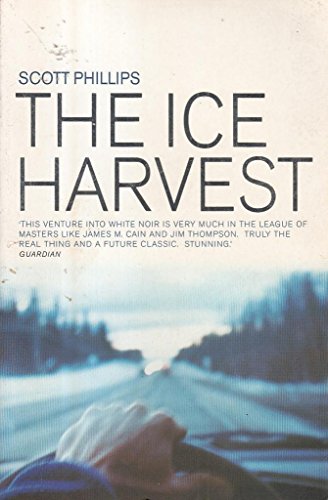 Imagen de archivo de The Ice Harvest : A Novel a la venta por ThriftBooks-Dallas