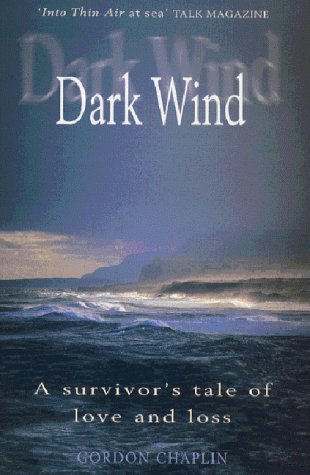 Imagen de archivo de Dark Wind (pb): A Survivors Tale of Love and Loss a la venta por WorldofBooks