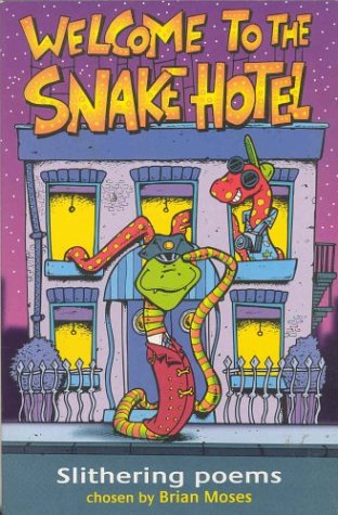 Beispielbild fr Welcome To The Snake Hotel : zum Verkauf von AwesomeBooks